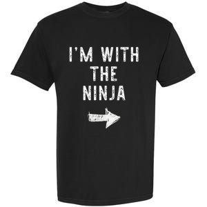 IM With The Ninja Costume Halloween Matching Couple Garment-Dyed Heavyweight T-Shirt