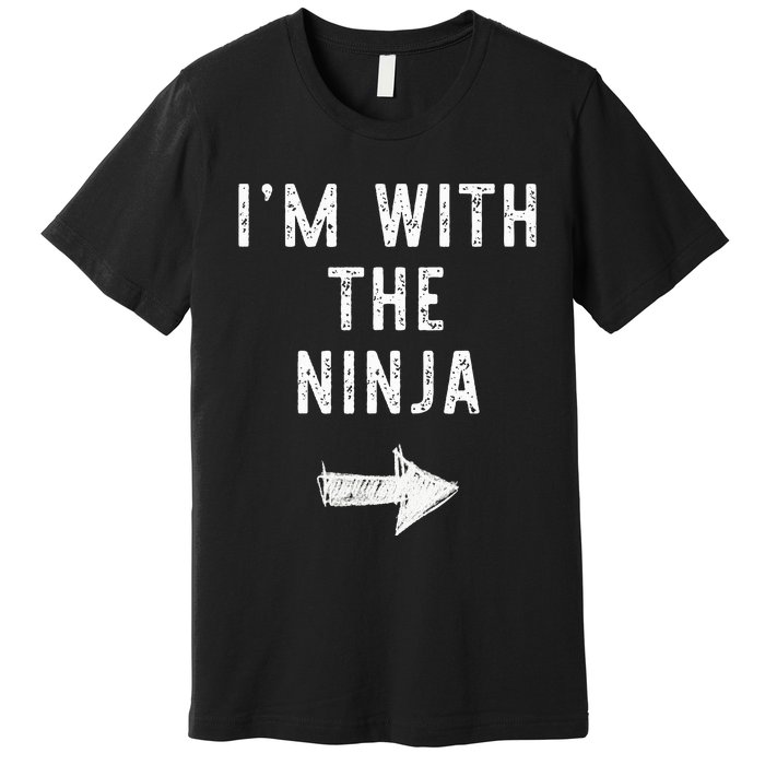 IM With The Ninja Costume Halloween Matching Couple Premium T-Shirt