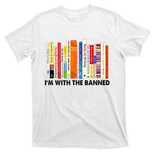 I'm With The Banned Books I Read Banned Bookworm Lovers T-Shirt