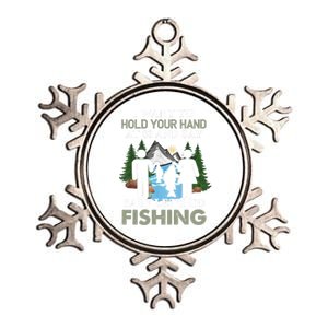 I Want To Hold Your Hand At 80 And Say LetS Go Fishing Gift Metallic Star Ornament