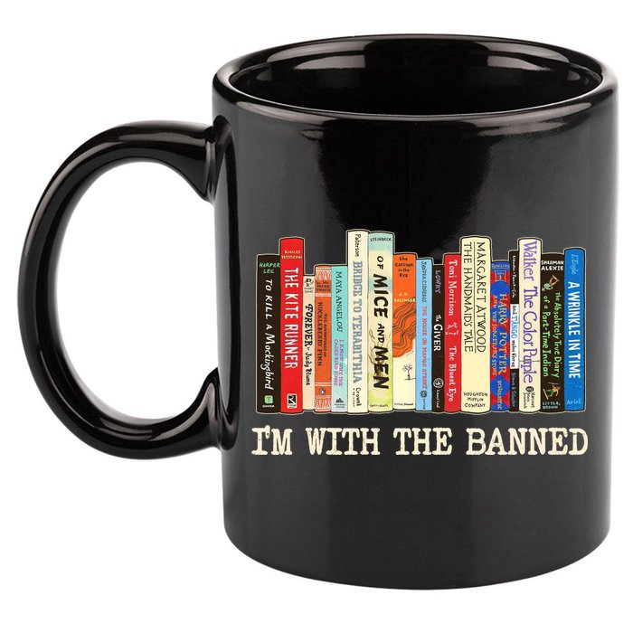I'm With The Banned Read Banned Books 11oz C Handle Ceramic Mug