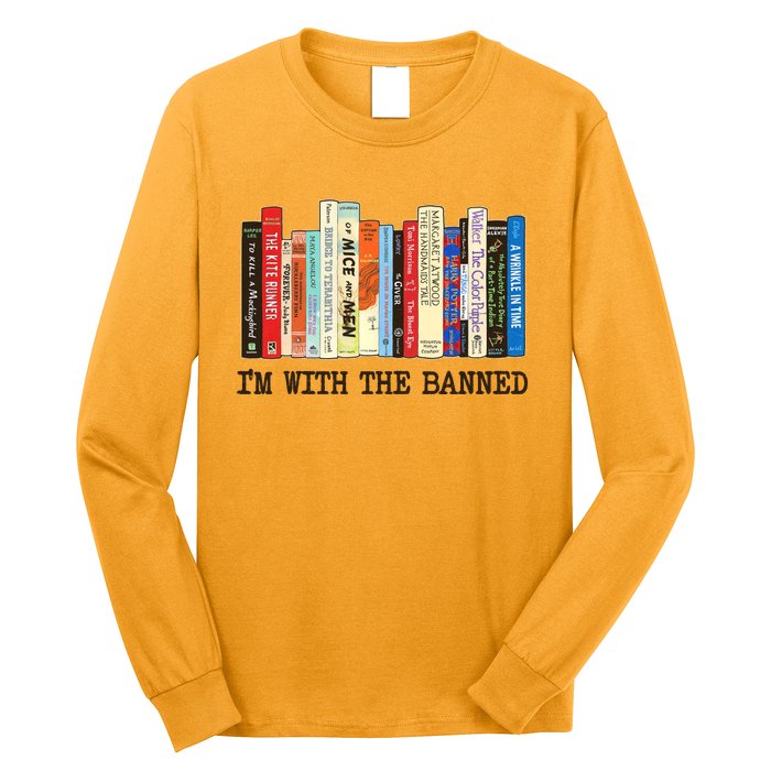 I'm With The Banned Read Banned Books Long Sleeve Shirt