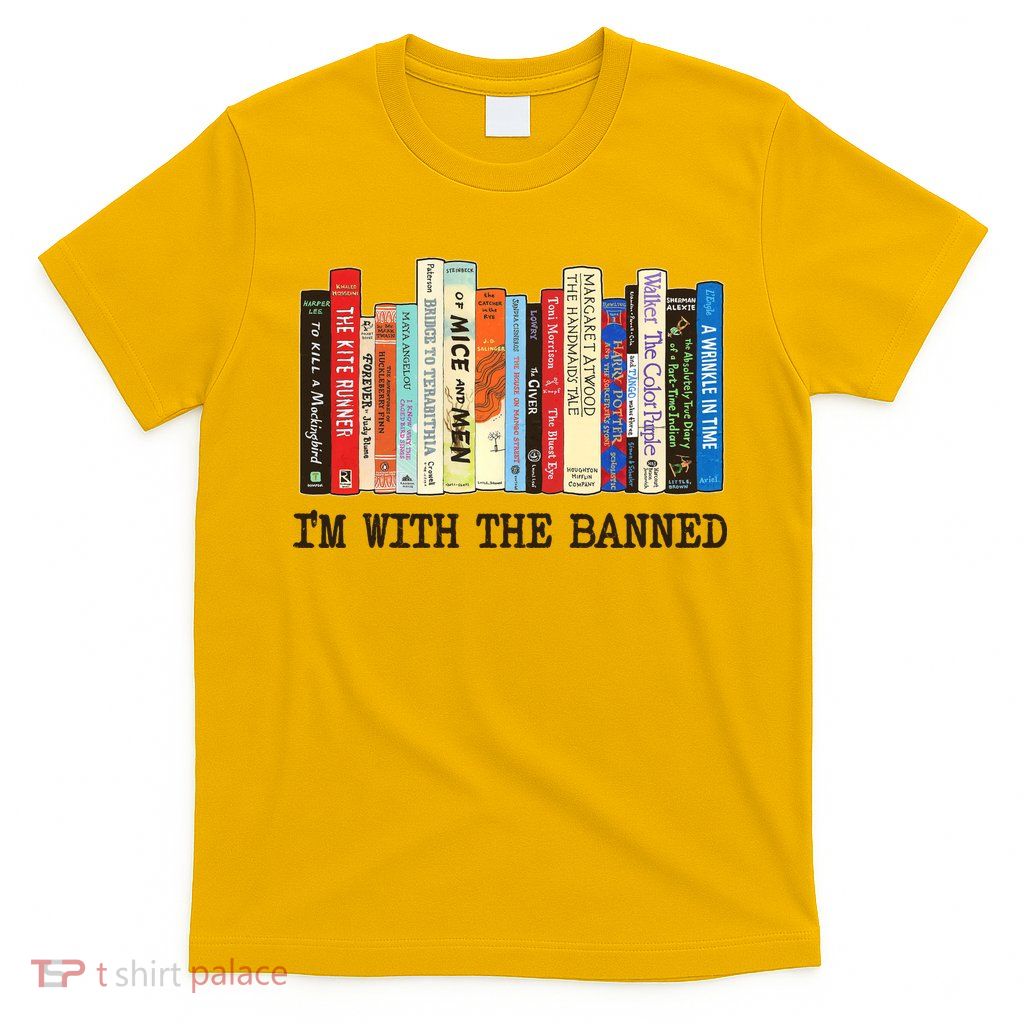 I'm With The Banned Read Banned Books T-Shirt