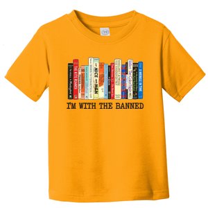 I'm With The Banned Read Banned Books Toddler T-Shirt