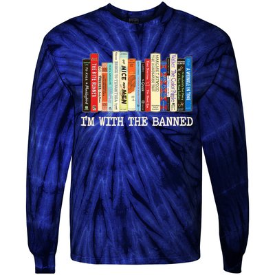 I'm With The Banned Read Banned Books Tie-Dye Long Sleeve Shirt