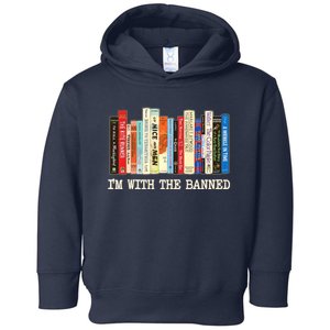 I'm With The Banned Read Banned Books Toddler Hoodie