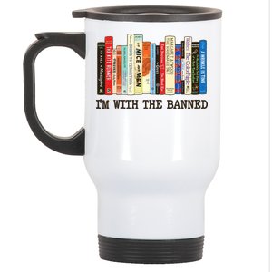 I'm With The Banned Read Banned Books Stainless Steel Travel Mug