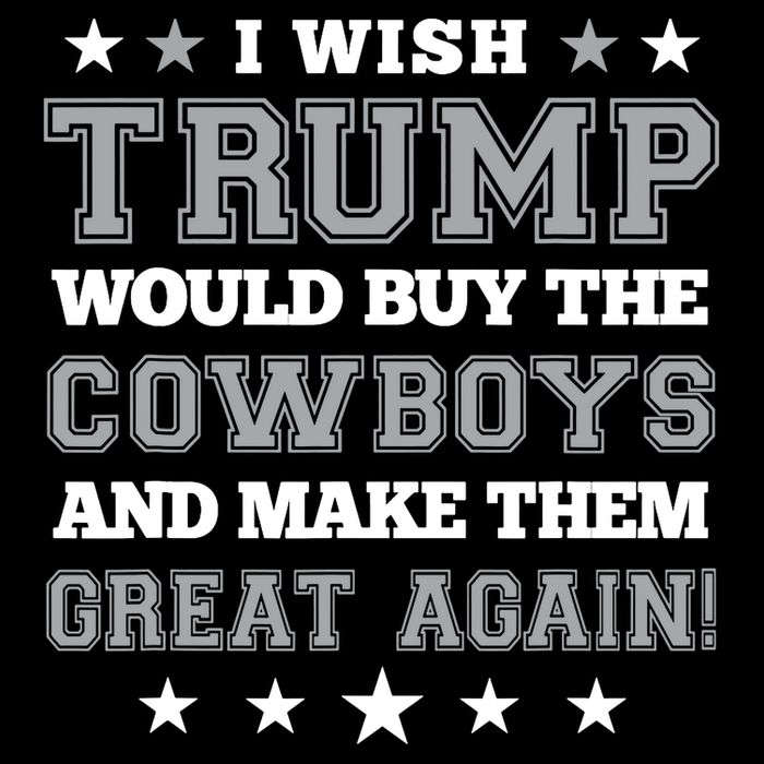 I Wish Trump And Make The Cowboys Great Again Baby Bodysuit