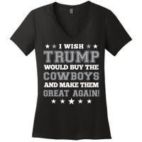 I Wish Trump And Make The Cowboys Great Again Women's V-Neck T-Shirt