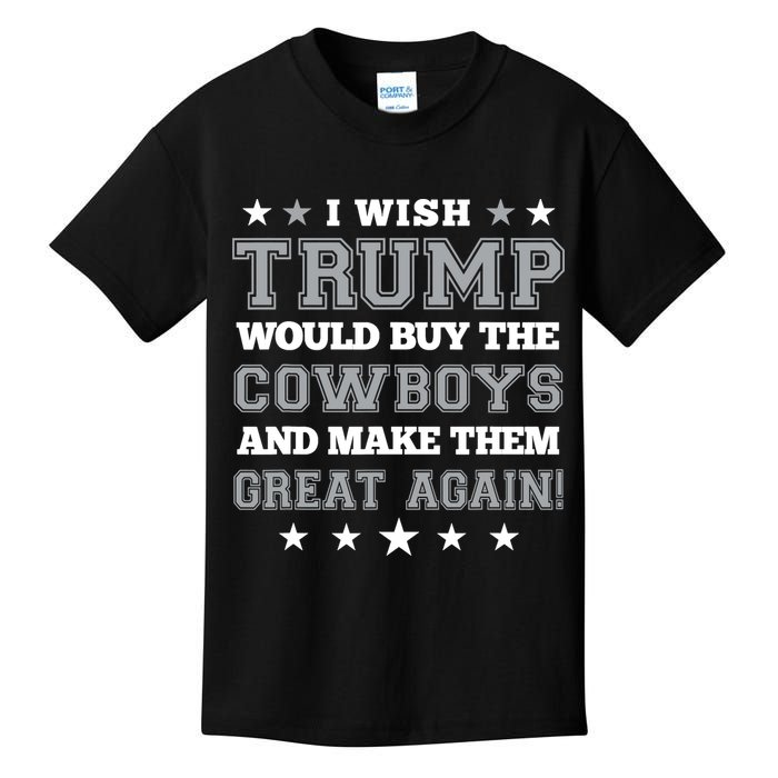 I Wish Trump And Make The Cowboys Great Again Kids T-Shirt