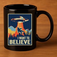 I Want To Believe Bigfoot Area 51 Alien Ufo 11oz C Handle Ceramic Mug