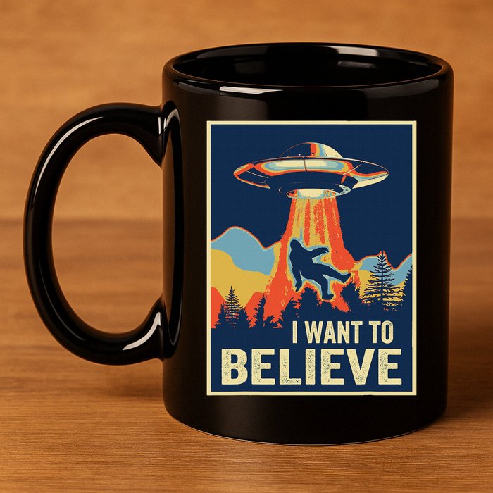 I Want To Believe Bigfoot Area 51 Alien Ufo 11oz C Handle Ceramic Mug