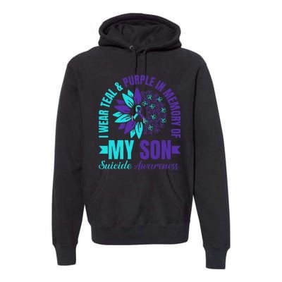 I Wear Teal Purple In Memory Of My Son Suicide Awareness Premium Hoodie