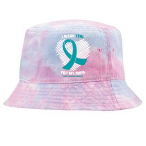 I Wear Teal For My Mom Tourette Syndrome Awareness Gift Tie-Dyed Bucket Hat