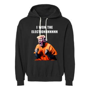 I Won The ElectionFunny Trump Prisoner Halloween Costume Garment-Dyed Fleece Hoodie