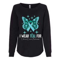 I Wear Teal For Ovarian Cancer Awareness Womens California Wash Sweatshirt