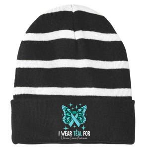 I Wear Teal For Ovarian Cancer Awareness Striped Beanie with Solid Band