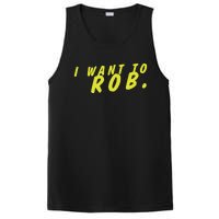 I Want To Rob PosiCharge Competitor Tank