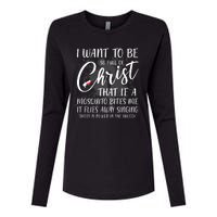 I Want To Be So Full Of Christ Mosquito Bite Funny Christian Quote Womens Cotton Relaxed Long Sleeve T-Shirt