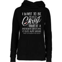 I Want To Be So Full Of Christ Mosquito Bite Funny Christian Quote Womens Funnel Neck Pullover Hood