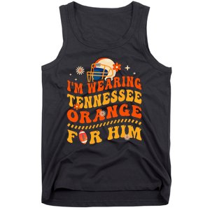 IM Wearing Tennessee Orange For Him Tennessee Football Tank Top