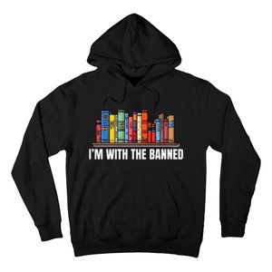 IM With The Banned Books I Read Banned Books Lovers Hoodie