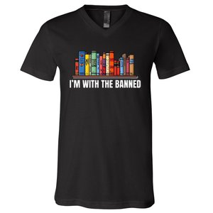 IM With The Banned Books I Read Banned Books Lovers V-Neck T-Shirt