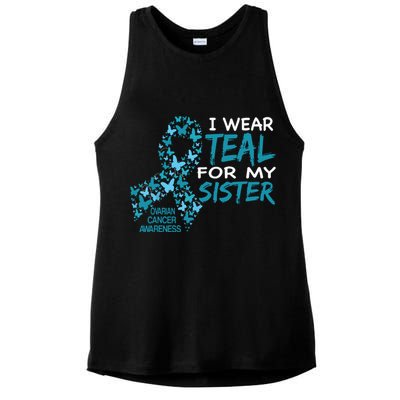 I Wear Teal For My Sister Ovarian Cancer Awareness Ladies PosiCharge Tri-Blend Wicking Tank