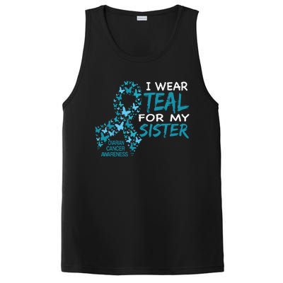 I Wear Teal For My Sister Ovarian Cancer Awareness PosiCharge Competitor Tank