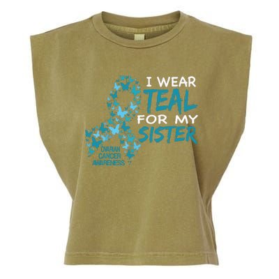 I Wear Teal For My Sister Ovarian Cancer Awareness Garment-Dyed Women's Muscle Tee