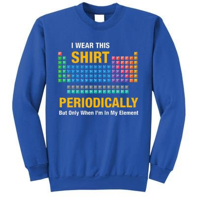 I Wear This Periodically Retro Chemistry Sweatshirt