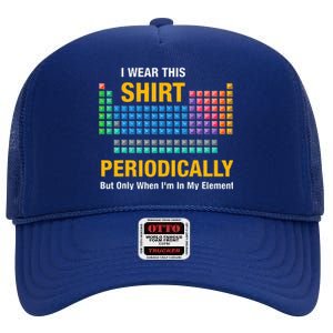 I Wear This Periodically Retro Chemistry High Crown Mesh Back Trucker Hat