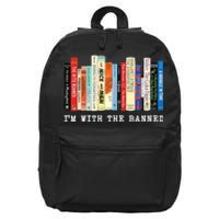 Im With The Banned Banned Books Reading Books 16 in Basic Backpack