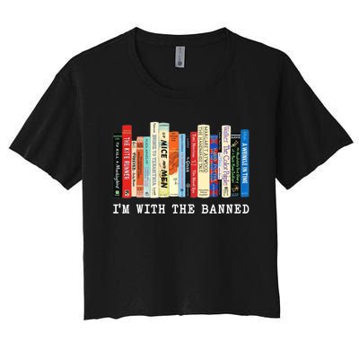 Im With The Banned Banned Books Reading Books Women's Crop Top Tee