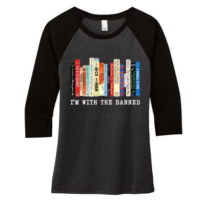 Im With The Banned Banned Books Reading Books Women's Tri-Blend 3/4-Sleeve Raglan Shirt