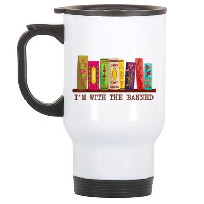 I'm With The Banned Books Funny I Read Banned Books Lovers Stainless Steel Travel Mug