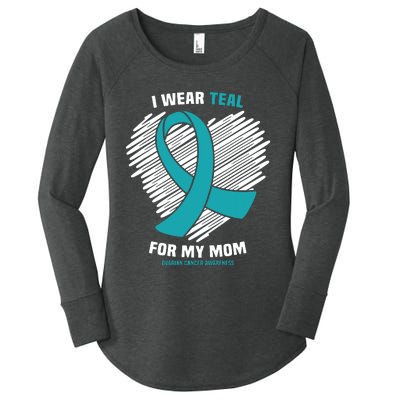 I Wear Teal For My Mom Ovarian Cancer Awareness Women's Perfect Tri Tunic Long Sleeve Shirt