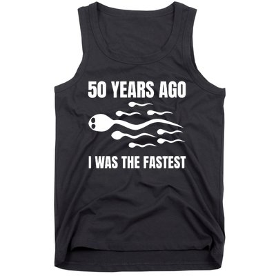 I Was The Fastest Tank Top