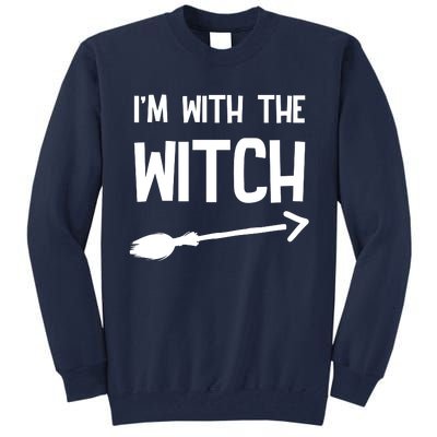 I'm With The Witch Tall Sweatshirt