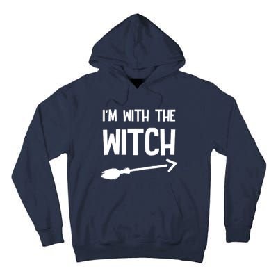 I'm With The Witch Tall Hoodie