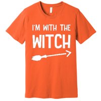 I'm With The Witch Premium T-Shirt