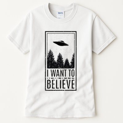I Want To Believe Ufo Believer Alien Conspiracy Tall T-Shirt