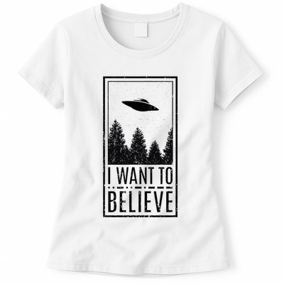 I Want To Believe Ufo Believer Alien Conspiracy Womens T-Shirt