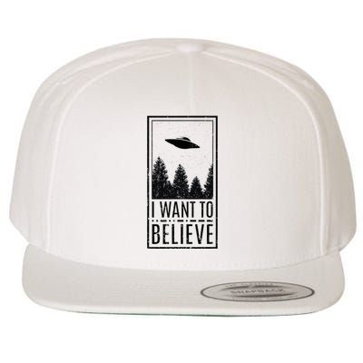 I Want To Believe Ufo Believer Alien Conspiracy Wool Snapback Cap