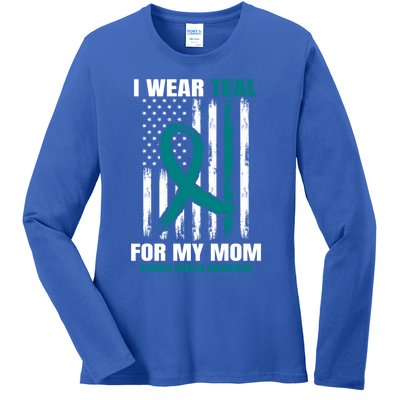 I Wear Teal For My Mom Ovarian Cancer Awareness Flag Mother Gift Ladies Long Sleeve Shirt