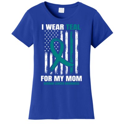 I Wear Teal For My Mom Ovarian Cancer Awareness Flag Mother Gift Women's T-Shirt