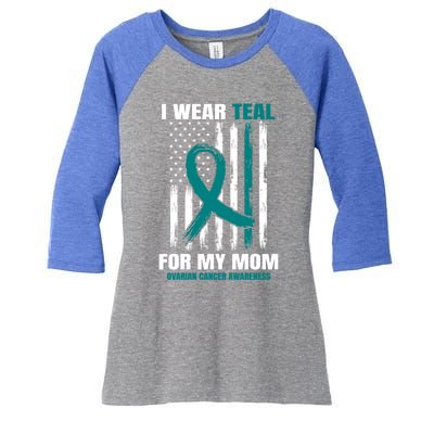 I Wear Teal For My Mom Ovarian Cancer Awareness Flag Mother Gift Women's Tri-Blend 3/4-Sleeve Raglan Shirt