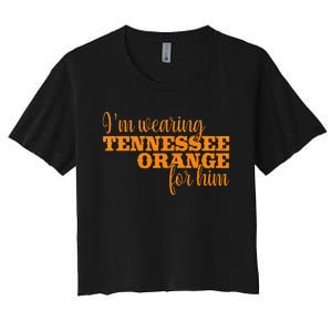 IM Wearing Tennessee Orange For Him Tn Orange Women's Crop Top Tee