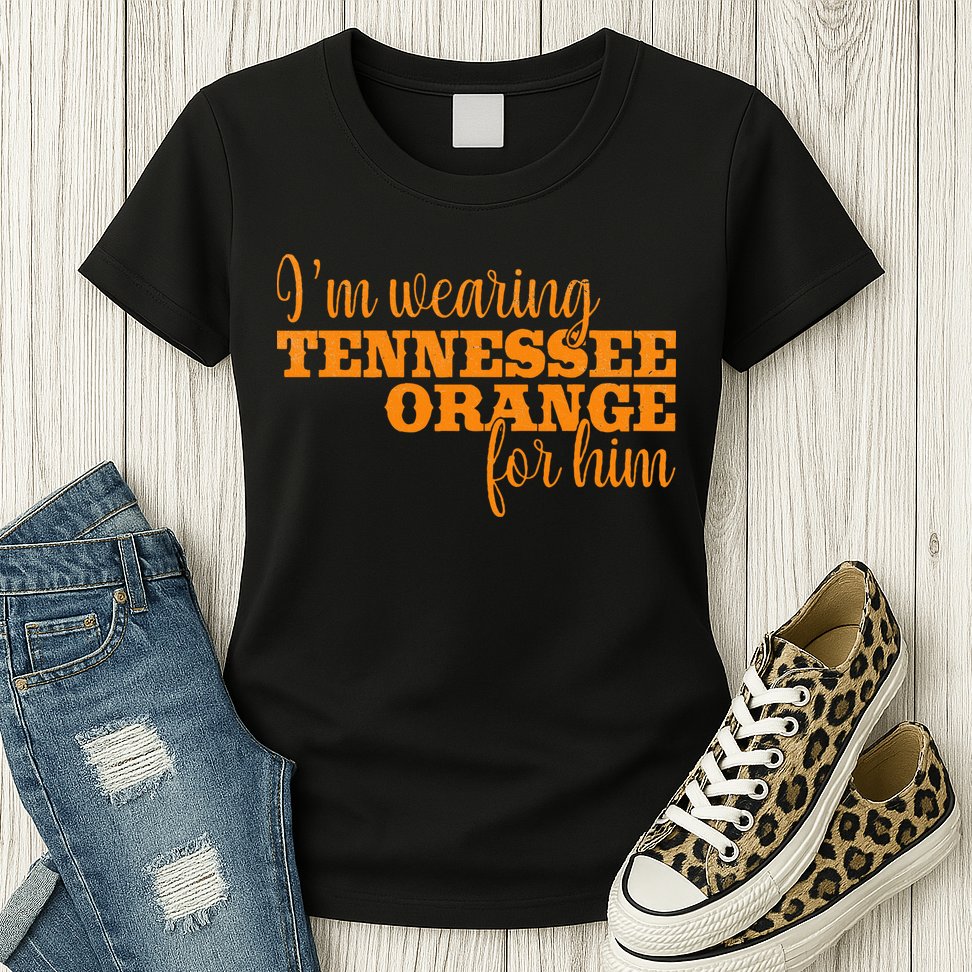 IM Wearing Tennessee Orange For Him Tn Orange Womens T-Shirt