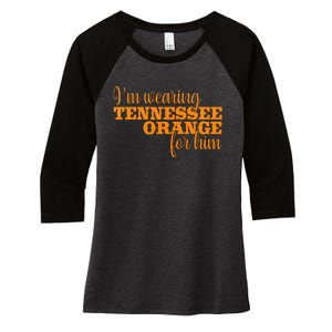 IM Wearing Tennessee Orange For Him Tn Orange Women's Tri-Blend 3/4-Sleeve Raglan Shirt